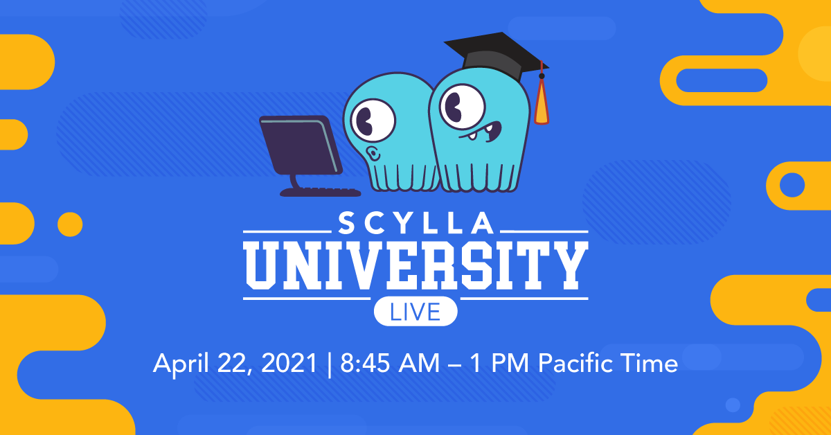 ScyllaDB University LIVE, Fall 2022: From Getting Started to