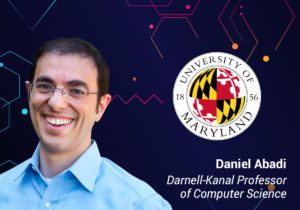 ScyllaDB Summit 2023 Speaker – Daniel Abadi, University of Maryland College Park, Darnell-Kanal Professor of Computer Science