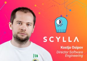 ScyllaDB Summit 2023 Speaker –Kostja Osipov, ScyllaDB, Director Software Engineering