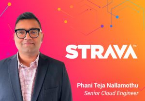 ScyllaDB Summit 2023 Speaker – Phani Teja Nallamothu, Strava, Senior Cloud Engineer