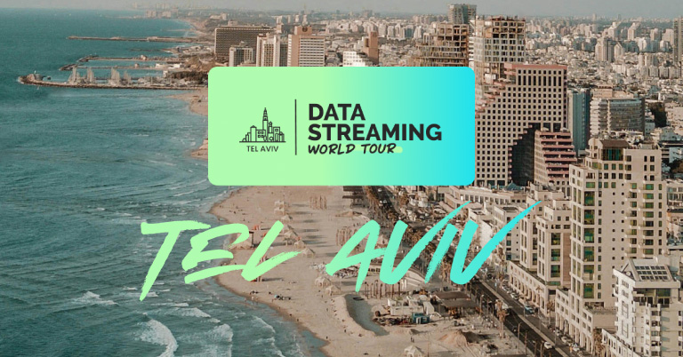 Data Streaming World Tour: Tel Aviv