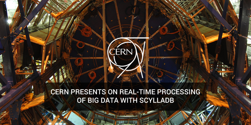 CERN real-time process of big data with ScyllaDB graphic