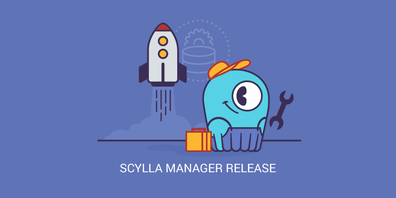 ScyllaDB Manager Release