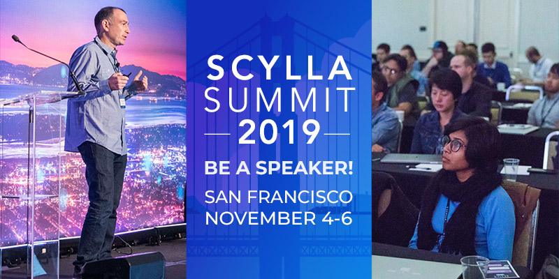 ScyllaDB Summit 2019 Call for Speakers