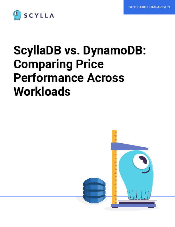 ScyllaDB vs DynamoDB: Comparing Price Performance Across Workloads whitepaper thumbnail