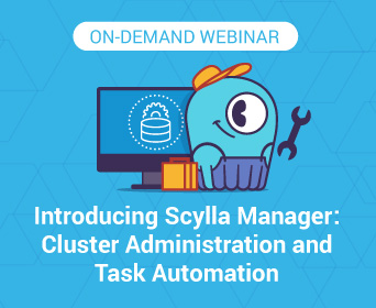 Scylla Manager Webinar image - cluster management and task automation