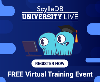 ScyllaDB University LIVE, Fall 2022: From Getting Started to