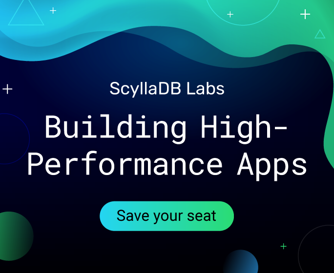 scylladb-labs-high-performance-apps