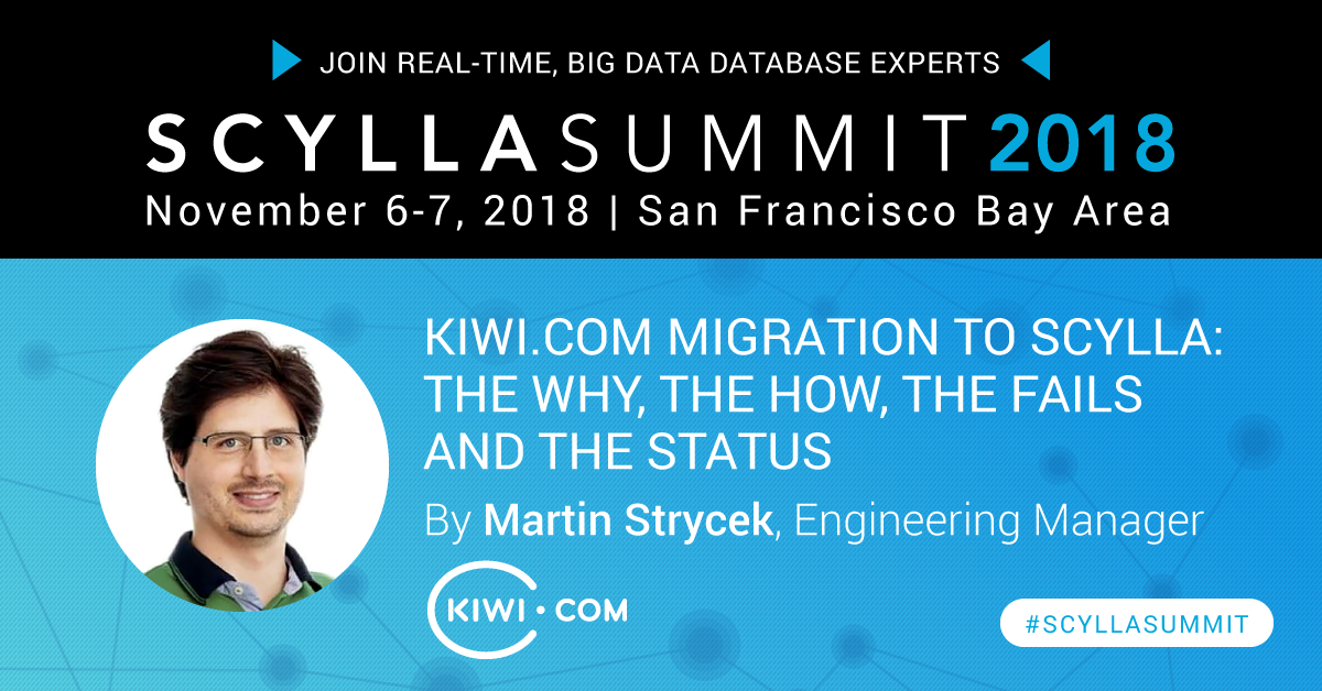 ScyllaDB Summit Preview: Kiwi.com Migration to ScyllaDB: The Why, the How, the Fails and the Status