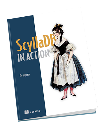 ScyllaDB in Action